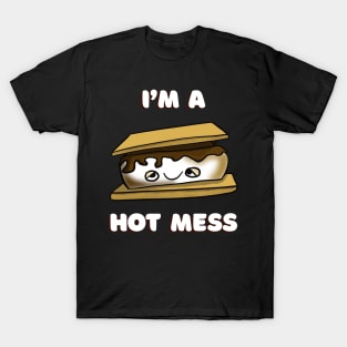 I’m A Hot Mess S’More T-Shirt